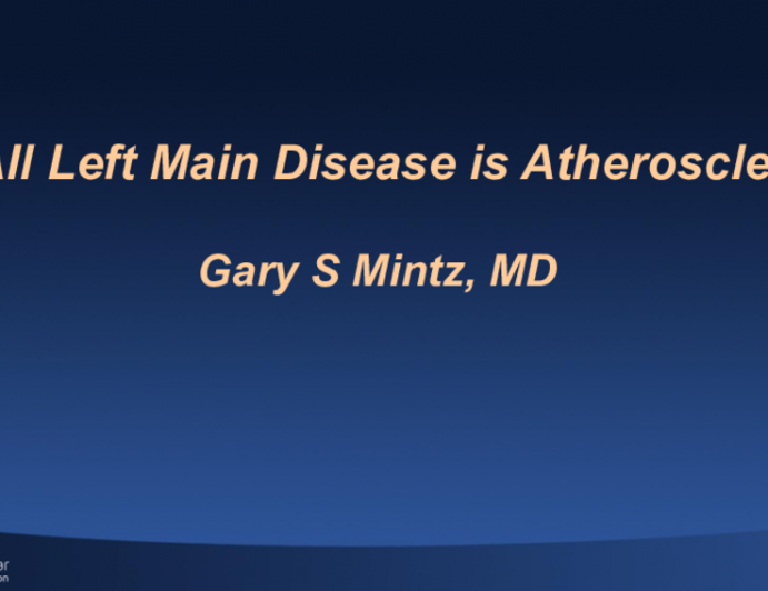 not-all-left-main-disease-is-atherosclerotic-tctmd